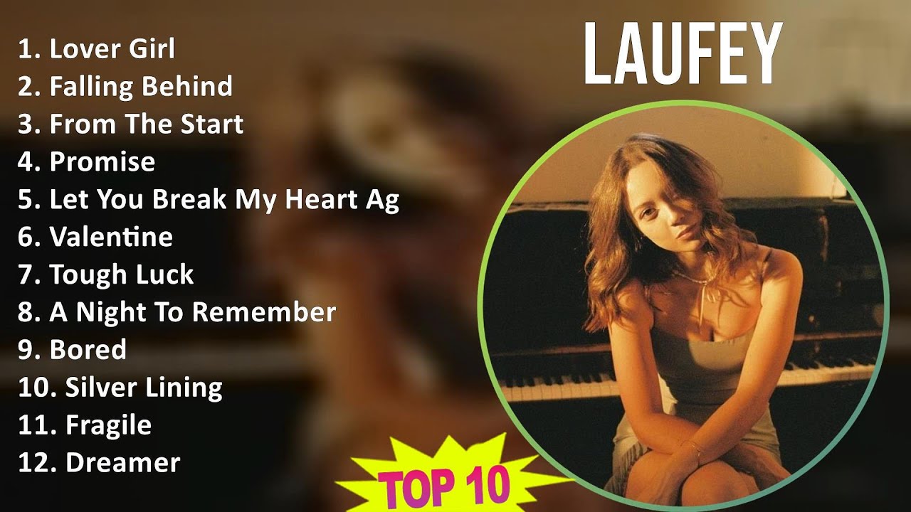 Laufey 2025 MIX Playlist - Lover Girl, Falling Behind, From The Start, Promise Laufey 2025 MIX Playlist - Lover Girl, Falling Behind, From The Start, Promise