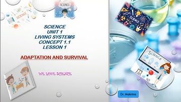 Science primary 4 first term unit 1 concept 1 1 lesson 1 adaptation and survival