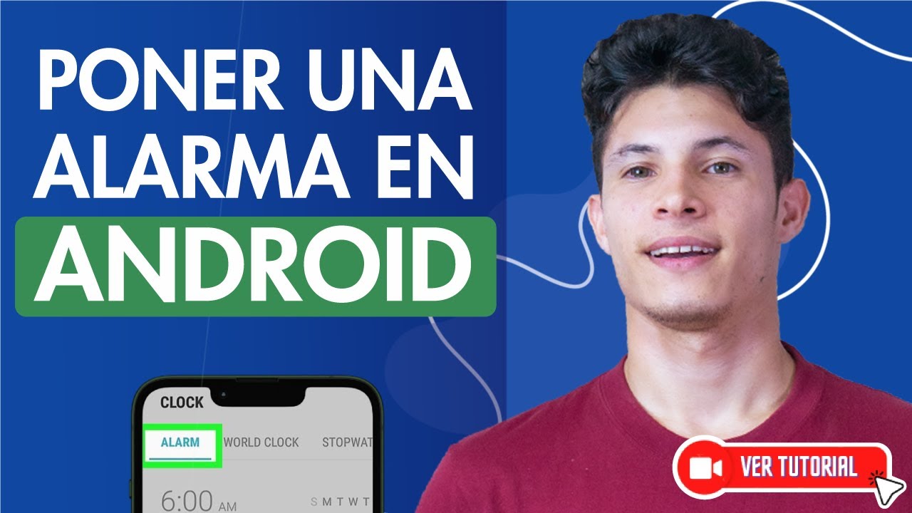 Cómo COLOCAR una ALARMA en ANDROID | ⏰ Tutorial Fácil ⏰ - YouTube