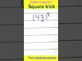 square trick, square of two numbers in just 5 sec #maths #tricks