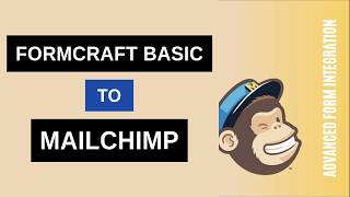 FormCraft Basic to Mailchimp Integration Tutorial | AFI