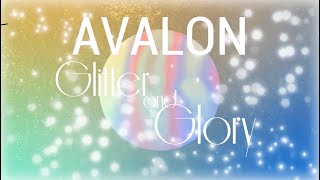 Avalon - Glitter and Glory (Official Lyric Video)
