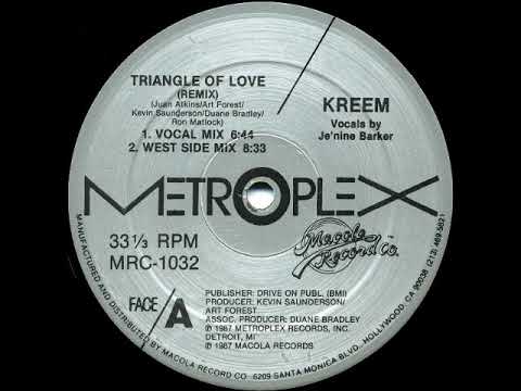 Kreem — Kreem   Triangle Of Love Vocal Mix
