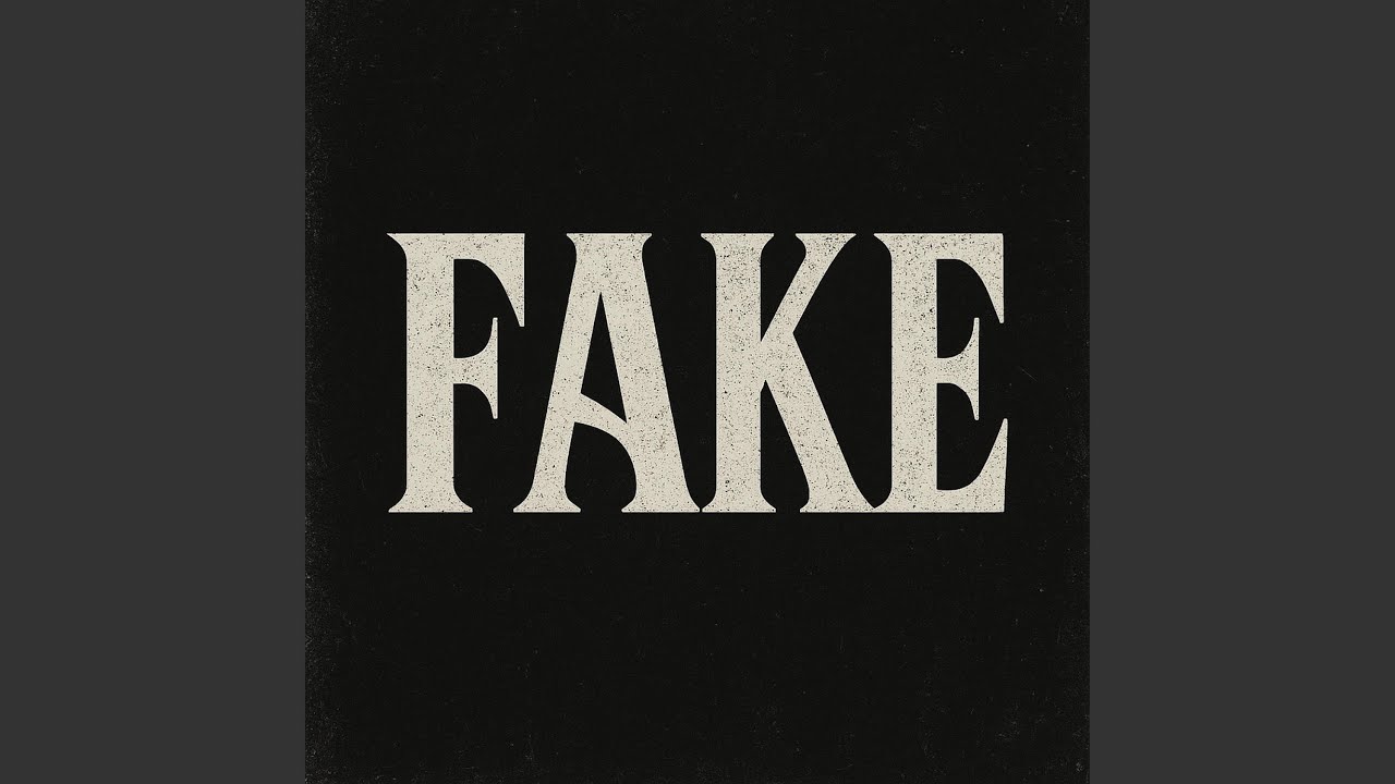 Watch FAKE on YouTube Watch FAKE on YouTube