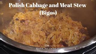 Polish Cabbage & Meat Stew - Bigos Made By Jane C