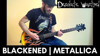 Blackened | Metallica | GUITAR COVER