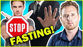 When Should You Stop Fasting | The Signs and Symptoms You Should NOT IGNORE!