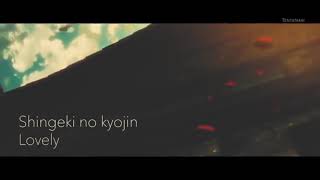 Lovely-billie eilish  مترجمه فيديو هجوم العمالقه _Attack on titan