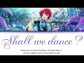 「ES!!」Tsukasa Sou - Shall we dance? | Legendado/Tradu&ccedil;&atilde;o