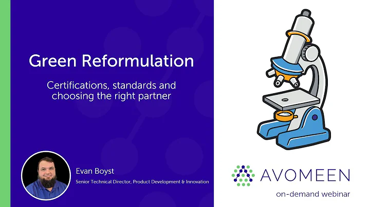 Green Reformulation: Certifications, Standards and...