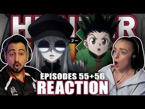 Hunter x Hunter Episodes 55-56 REACTION!