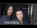 Las 30 Mejores Rancheras Para Pistear Mix Los Temerarios Rancheras/ Norteñas/ Puros Corridos...y m