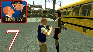 Bully: Anniversary Edition - Gameplay Walkthrough Part 7