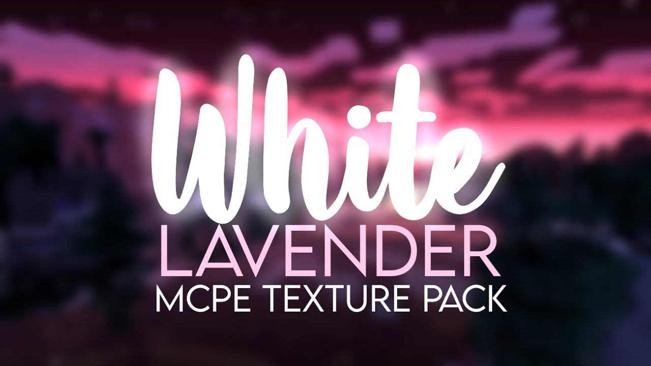 White Lavender mcpe texture pack Review YouTube