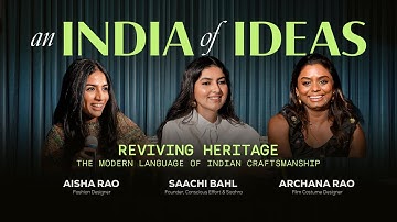 Reviving Heritage: The Modern Language of Indian Craftsmanship #ConsciousEffort Constellation Series