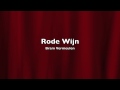 Bram Vermeulen - Rode Wijn