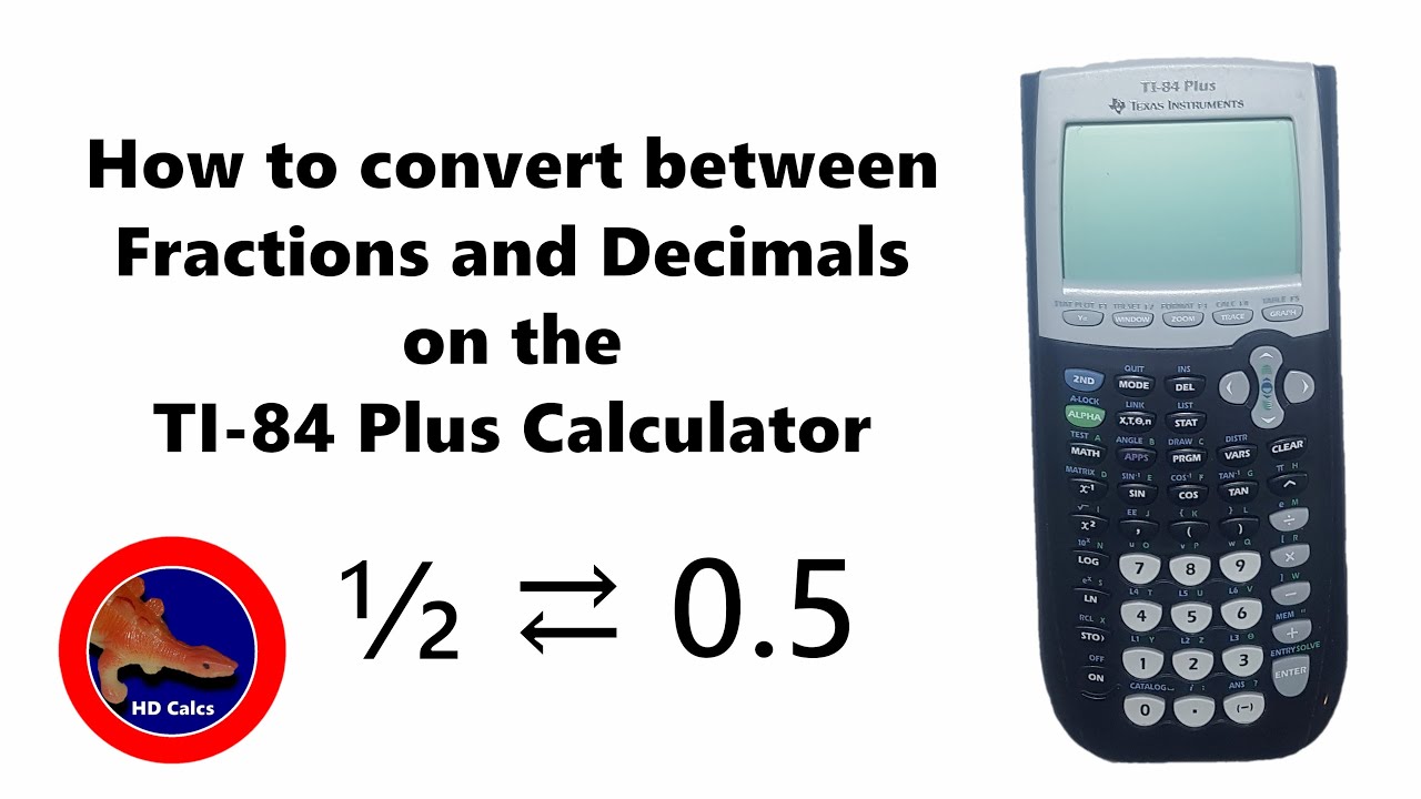 How To Convert Fractions And Decimals On The Ti-84 Plus Calculator