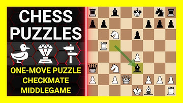 Chess Puzzles to Practice. Themes: One-move puzzle, Checkmate, Middlegame. Learn Chess