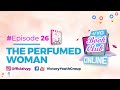 VYG GIRLS BOOK CLUB | EPISODE 26 | THE PERFUMED WOMAN