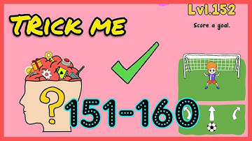 Trick Me Level 151 152 153 154 155 156 157 158 159 160  Solution Walkthrough