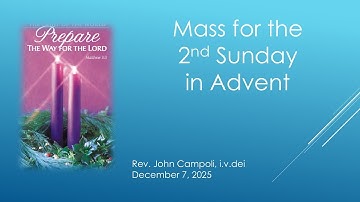 Mass for the 2nd Sunday in Advent