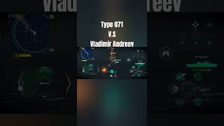 Type 071 V.S. Vladimir Andreev #gaming #modernwarships @ADMIRAL GREYWOLF MW