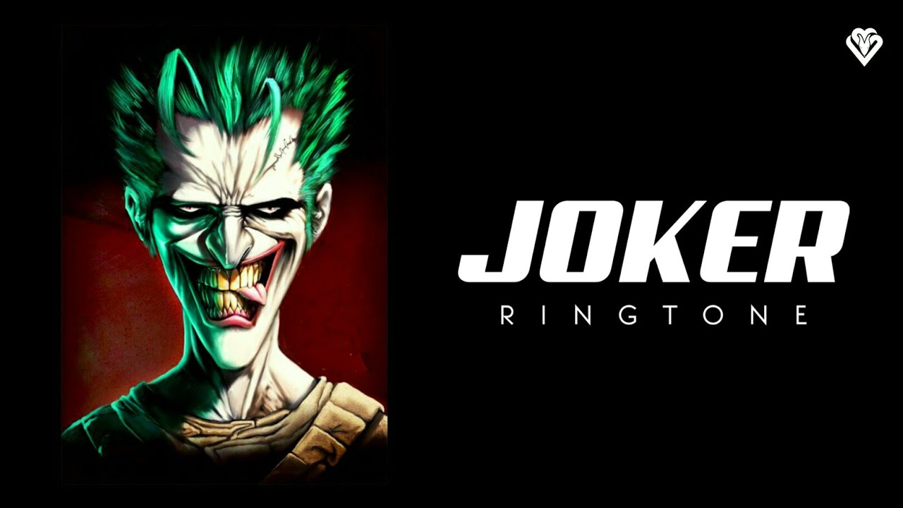Joker Trap Ringtones 2020 Joker Ringtone Joker Remix whatsapp