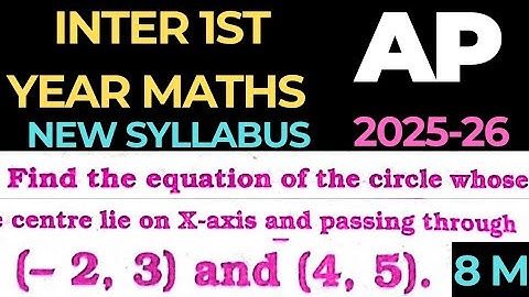 Equation of circle whose centre lie on x-axis and passing through (-2,3),(4,5)@maths naresh eclass 