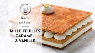 Recette en Direct : Le Mille-feuilles Caramel &amp; Vanille de Chef Philippe