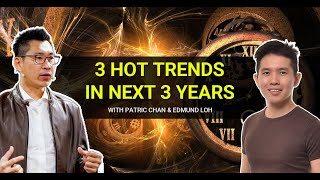 3 Hot Internet Trends In 2023 2024 & 2025 ft.  Patric Chan