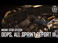 Inside Star Citizen | Oops, All Sprint Report III | Spring 2022