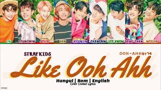 [COVER] Stray Kids (스트레이 키즈) - LIKE OOH AHH (OOH AHH하게) Color Coded [Han|Rom|Eng] Lyrics