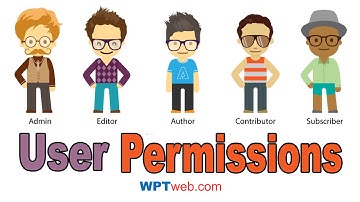 Understanding Different User Permissions WordPress - User Roles - WordPress Tutorial 12