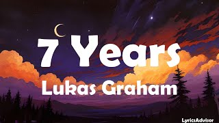 Lukas Graham - 7 Years Lyrics