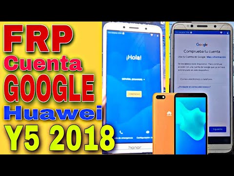 Frp Huawei Y5 2018, Quitar Cuenta De Google  Huawei Y5 2018