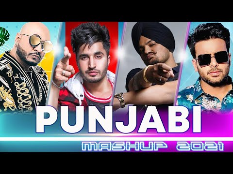 PUNJABI MASHUP 2021 | Best Punjabi Pop Songs Mashup 2021 | New 2021 Punjabi Love Mashup