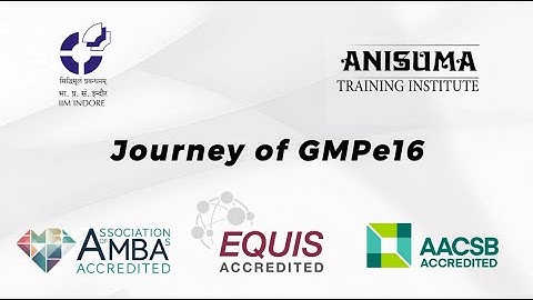 IIM Indore & Anisuma : Journey of General Management Programme for Executives Batch 16