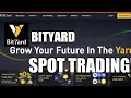 HOW TO TRADE SPOT SA BITYARD?