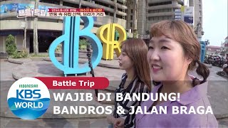 Wajib di Bandung! Bandros & Jalan Braga [Battle Trip Ep. 114][SUB INDO]
