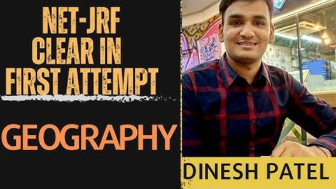 NET-JRF TOPPER INTERVIEW || How to crack UGC NET-JRF exam in First Attempt|GEOGRAPHY| DINESH PATEL