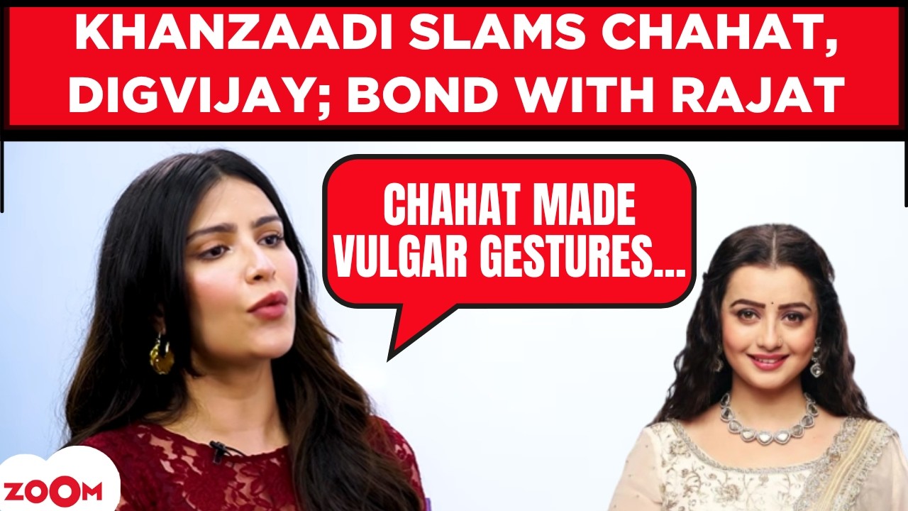 The 50's Khanzaadi EVICTION interview | SLAMS Chahat Pandey & Digvijay; Talks about bond with Rajat