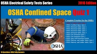 OSHA Confined Space Quiz (16 Questions With Fully Answers)