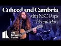 Coheed and Cambria & NSO Pops - "Here to Mars" | NASA & The Kennedy Center