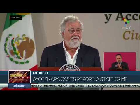 Mexico: Ayotzinapa case revealed to be a State crime