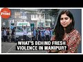 Failed order, access to illegal arms &amp; more: Why is Manipur witnessing fresh violence