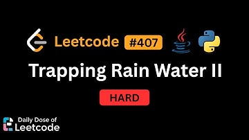 LeetCode Daily 407 | Trapping Rain Water II | Hard | Solution Walkthrough