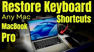 How to Restore Mac Keyboard Shortcuts (MacBook Pro/Air) - macOS Tahoe