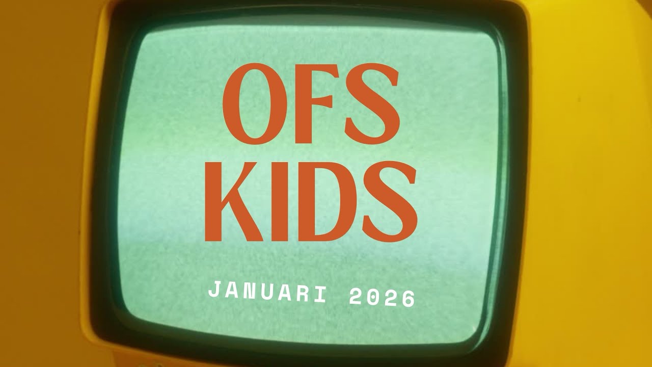 OFS KIDS MINGGU 04 JANUARI 2026 | SUNDAY SCHOOL | KIDS CHURCH