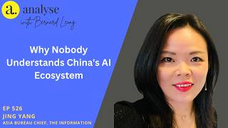 Why Nobody Understands China's AI Ecosystem with Jing Yang