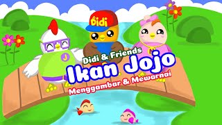 Didi And Friends Ikan Jojo Terbaru | lagu Ikan Jojo | Didi Lagu Baru | Belajar Menggambar